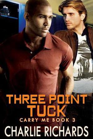 Three Point Tuck (Carry Me #3)