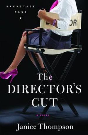 The Director's Cut (Backstage Pass #3)