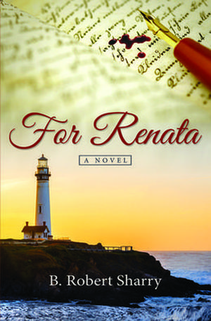 For Renata by B. Robert Sharry