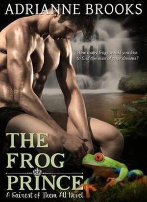 The Frog Prince (Fairest of Them All #2)