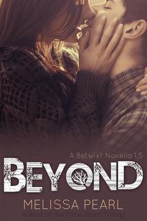 Beyond (Betwixt #1.5)