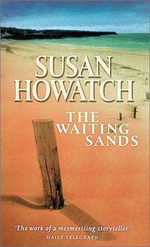 The Waiting Sands by Susan Howatch