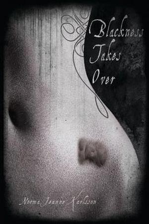 Blackness Takes Over (The Blackness #1)