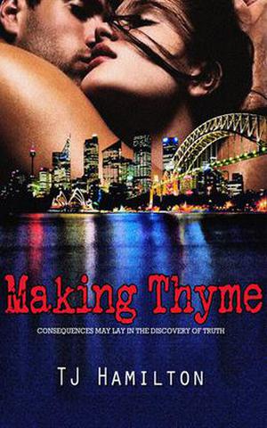 Making Thyme by T.J. Hamilton
