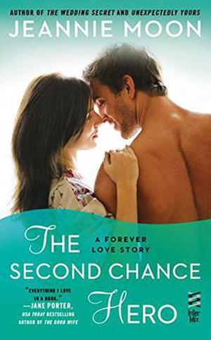 The Second Chance Hero (Forever Love #4)