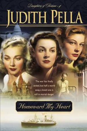 Homeward My Heart (Daughters of Fortune #4)