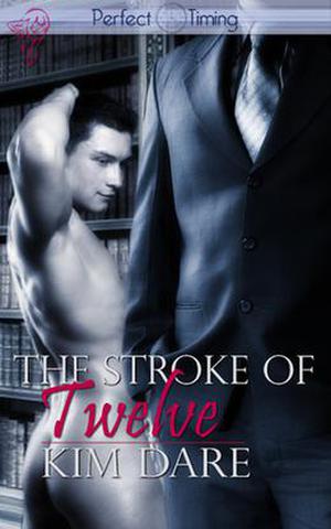 The Stroke of Twelve (Perfect Timing #6)