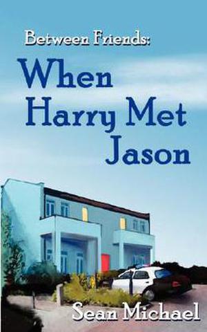 When Harry Met Jason by Sean Michael