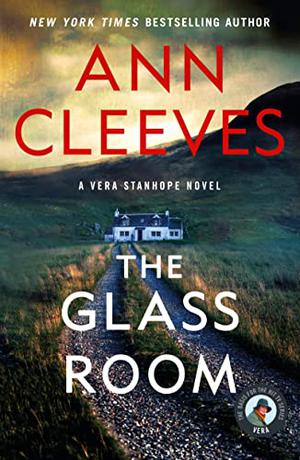 The Glass Room by Ann Cleeves, Charlie Hardwick