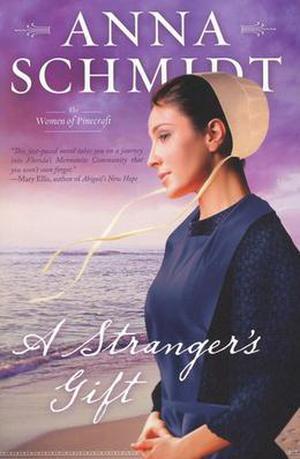 A Stranger's Gift (Women of Pinecraft #1)