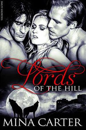 Lords of the Hill (Smut-Shorties #3)