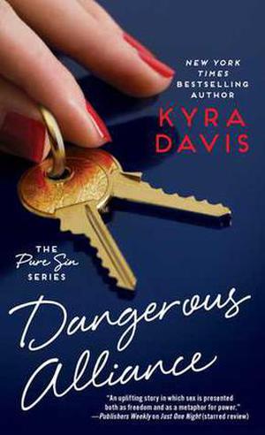 Dangerous Alliance by Kyra Davis