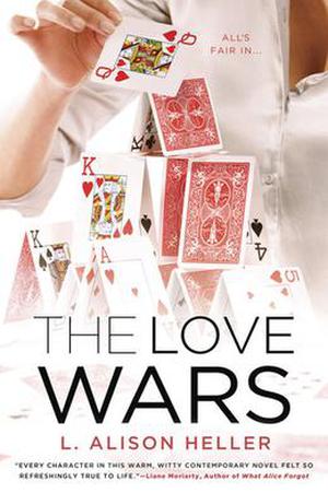 The Love Wars by L. Alison Heller