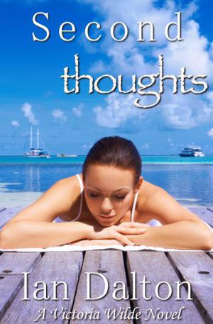 Second Thoughts by Ian Dalton