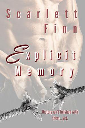 Explicit Memory by Scarlett Finn