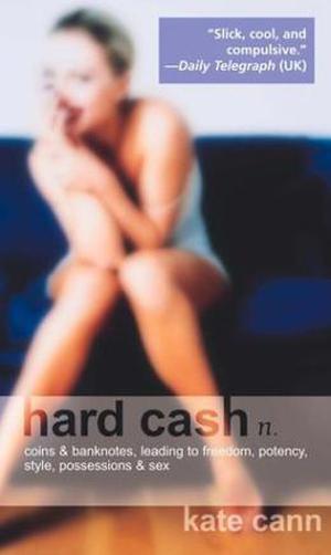 Hard Cash (Hard Cash Trilogy #1)