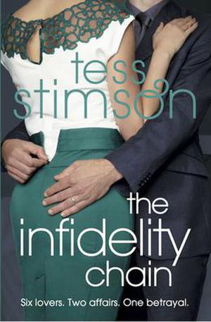 The Infidelity Chain by Tess Stimson