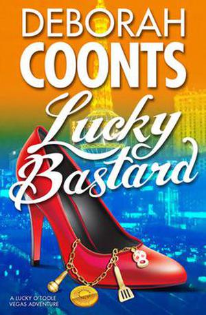 Lucky Bastard (Lucky O'Toole #4)