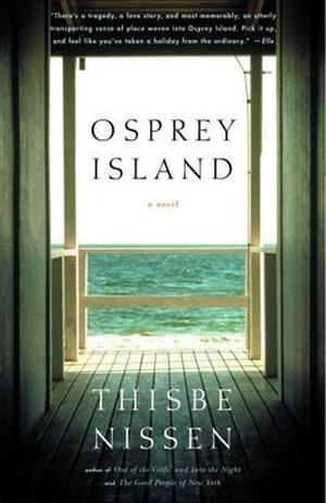 Osprey Island by Thisbe Nissen