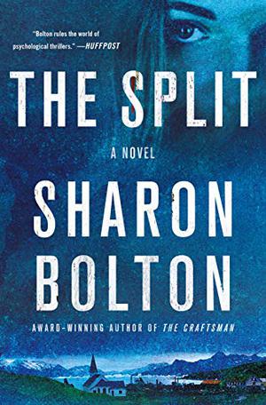 The Split by Sharon J. Bolton
