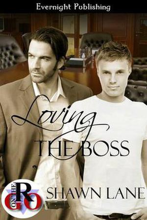 Loving the Boss (Loving #1)