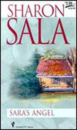 Sara's Angel by Sharon Sala