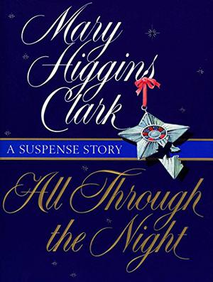 All Through the Night (Alvirah & Willy #3)