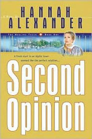 Second Opinion (Healing Touch Series #1)