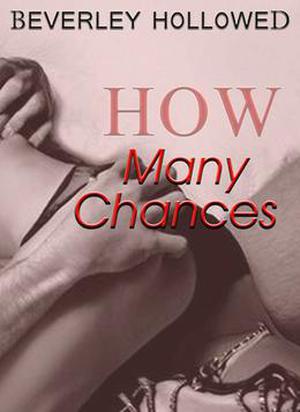 How Many Chances (Chances #2)