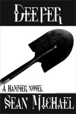 Deeper (Hammer #21)