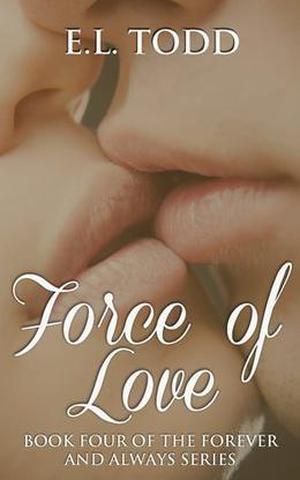 Force of Love (Forever and Always #4)