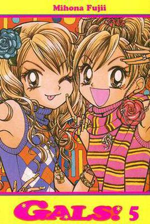Gals! Vol. 5 (Gals! #5)