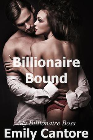 Billionaire Bound (My Billionaire Boss #1)
