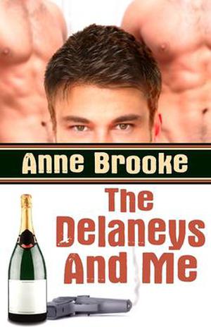 The Delaneys And Me (The Delaneys #1)