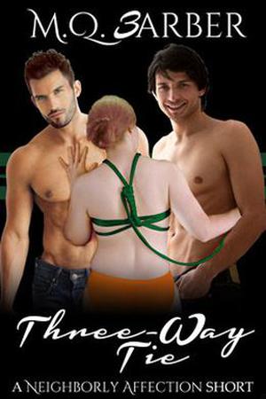 Three-Way Tie by M.Q. Barber