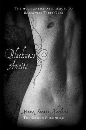 Blackness Awaits (The Blackness #2)