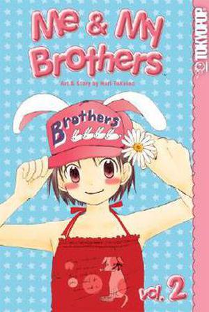 Me & My Brothers, Vol. 2 (Me & My Brothers #2)