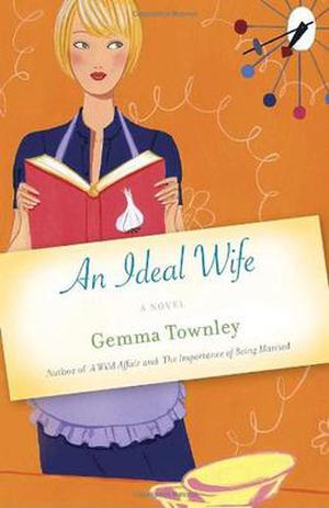 An Ideal Wife by Gemma Townley