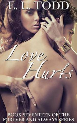 Love Hurts (Forever and Always #17)