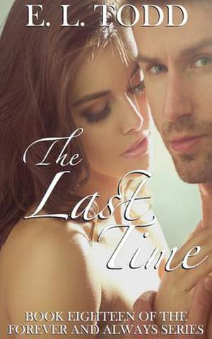 The Last Time (Forever and Always #18)