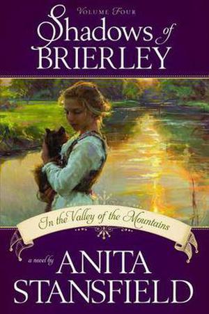 In the Valley of the Mountains (Shadows of Brierley #4)