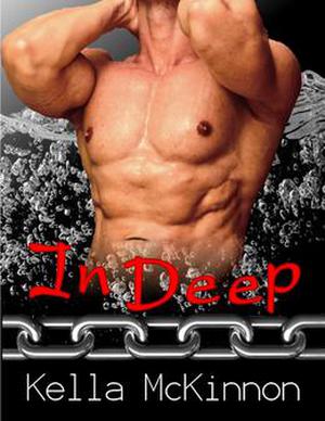In Deep by Kella McKinnon