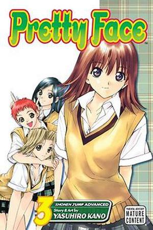 Pretty Face Vol. 3 (Pretty Face #3)