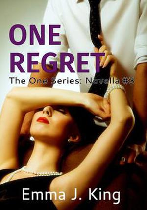 One Regret (One Novellas #3)