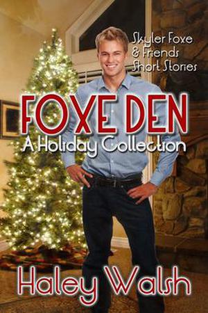 Foxe Den (Skyler Foxe Mysteries #3.5)