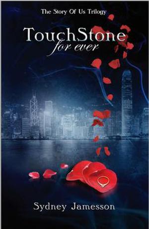 TouchStone for ever by Sydney Jamesson