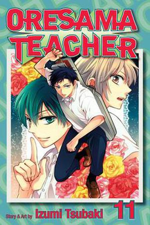 Oresama Teacher , Vol. 11 (Oresama Teacher #11)