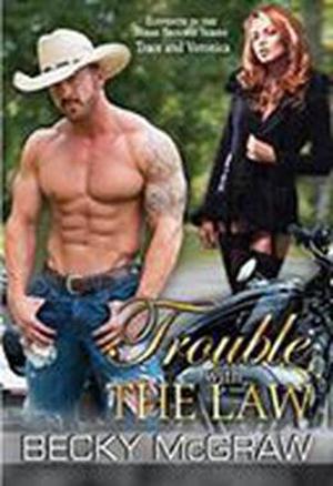 Trouble With the Law (Texas Trouble #11)