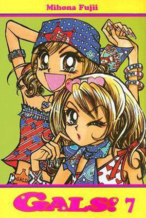 Gals!    Vol. 7 (Gals! #7)