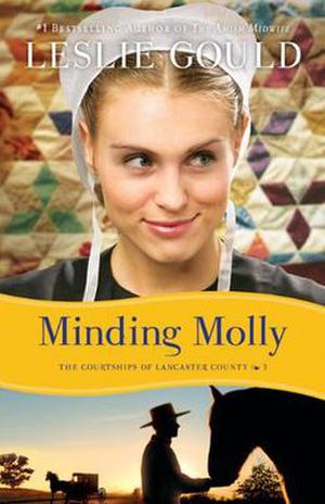 Minding Molly (The Courtships of Lancaster County #3)